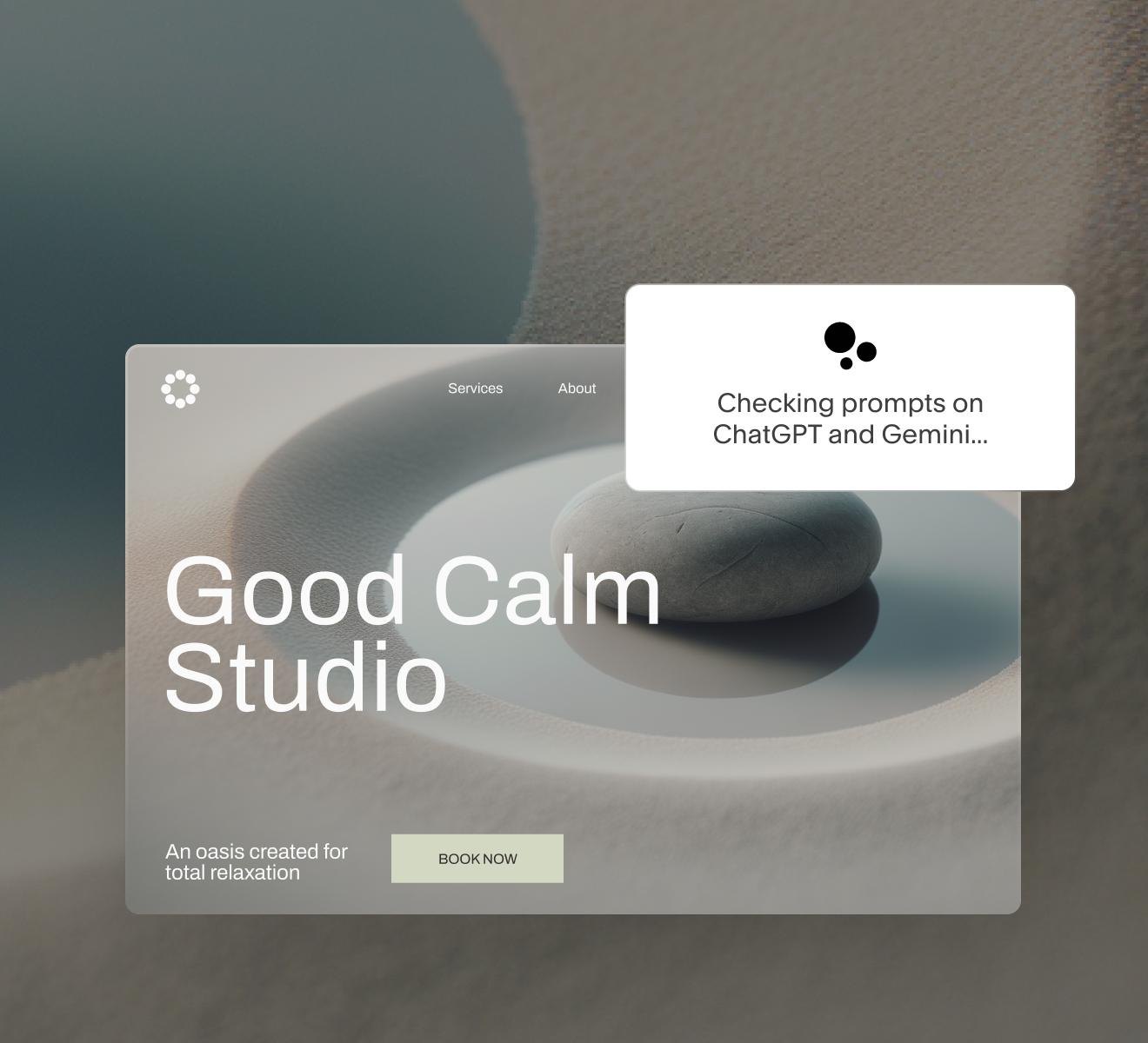 “Good Calm Studio” sitesinin önünde “Checking prompts on ChatGPT and Gemini” yazan AI görünürlük kartı