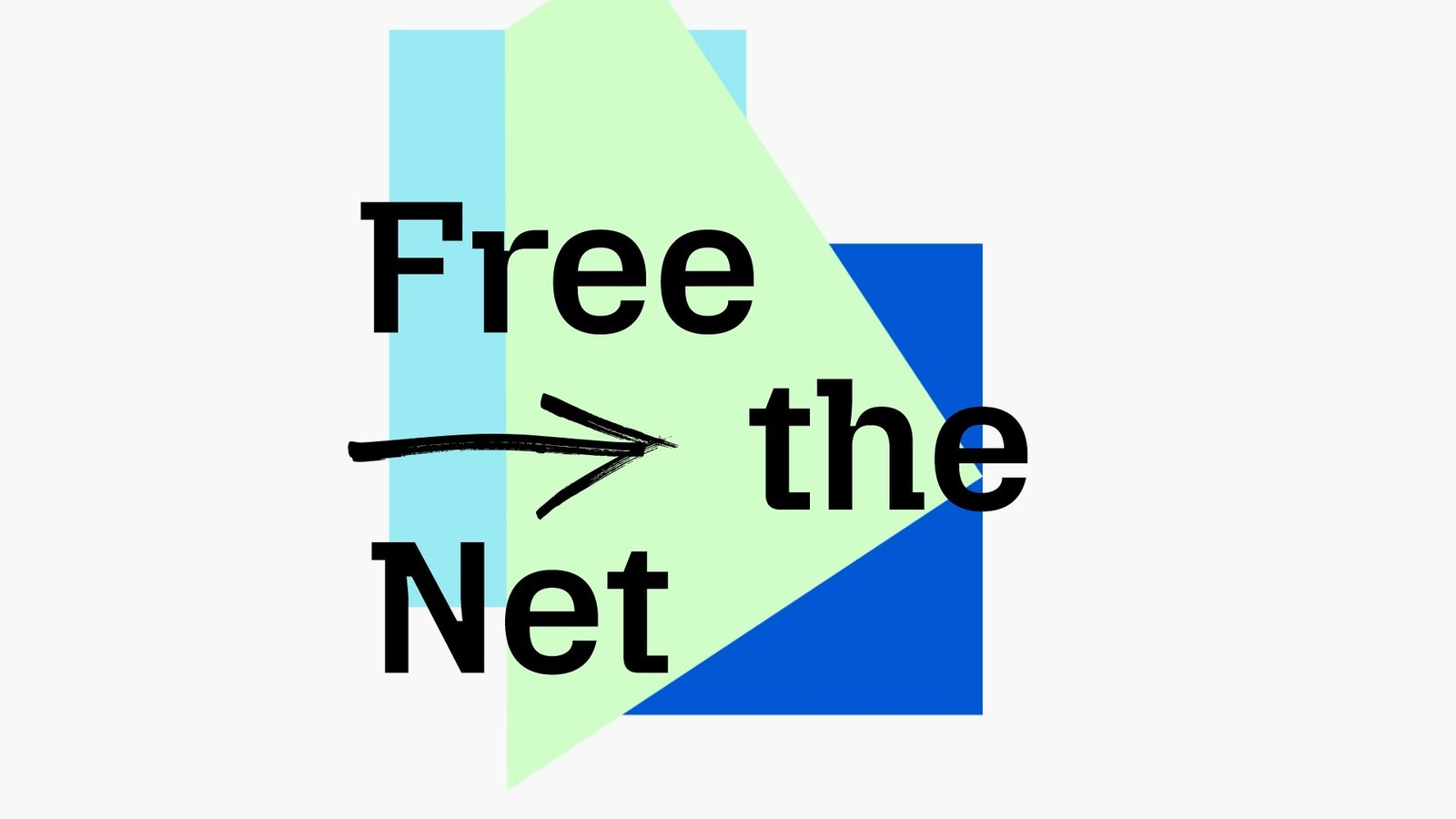 “Free the Net” yazısı, mavi ve açık yeşil üçgen şekiller üzerinde bir ok