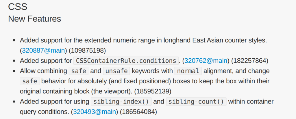 WebKit blogundaki Safari Technology Preview 253 sürüm notlarının CSS yeni özellikler bölümü: CSSContainerRule.conditions ve container query koşullarında sibling-index() ile sibling-count() desteği maddeleri