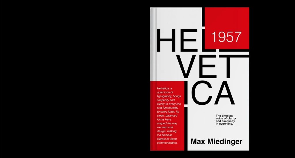 Nehir Köse'nin Helvetica tip kitapçığından siyah-beyaz bir sayfa: dev HELVETICA harfleri, kırmızı kutuda 1957 yılı ve Max Miedinger adı